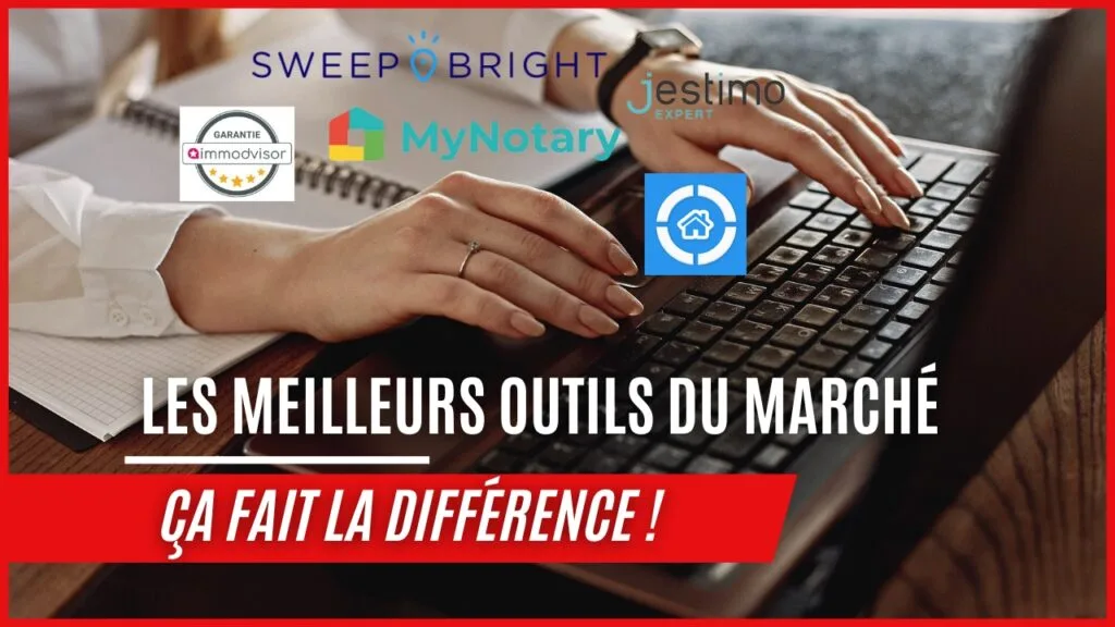 Meilleurs outils du marché immobilier